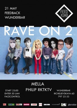RAVE ON 2