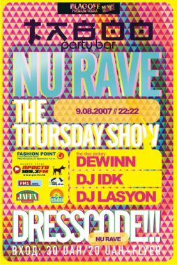 NEW RAVE: the thursday show