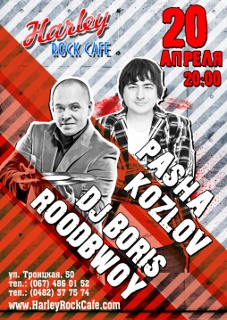 Pasha Kozlov  DJ Boris Roodbwoy