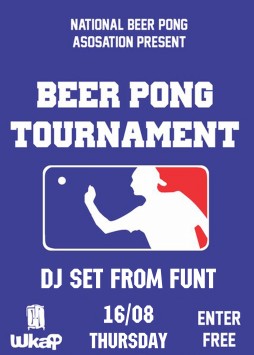 BEER PONG in @WKAF