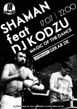 Shaman feat Dj Kodzu