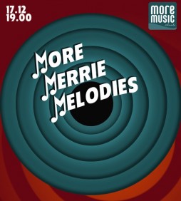 MORE Merrie Melodies