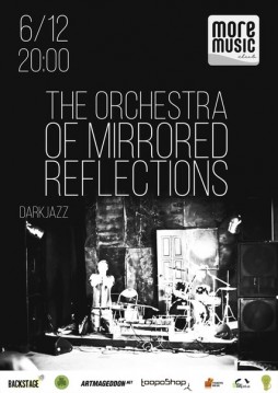 The Orchestra Of Mirrored Reflections