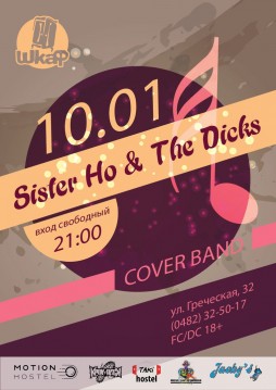 Sister Ho & The Dicks