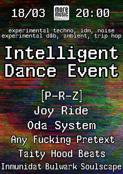    Intelligent Dance Event