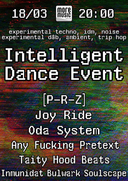    Intelligent Dance Event