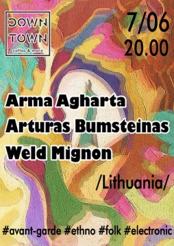 Arma Agharta, Arturas Bumsteinas, Weld Mignon