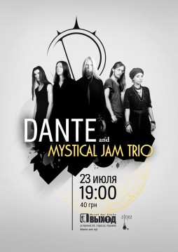 DANTE  Mystical Jam Trio   