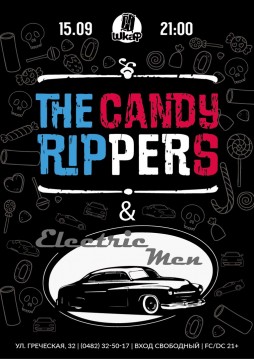 THE CANDY RIPPERS & Electric Men 
