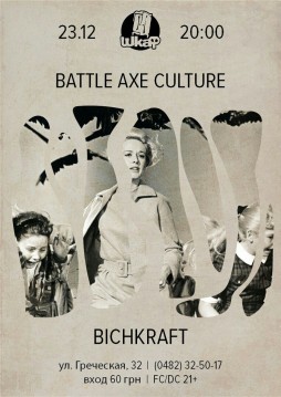 Battle axe culture/Bichkraft