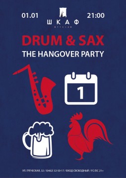 HANGOVER PARTY. DRUM&SAX