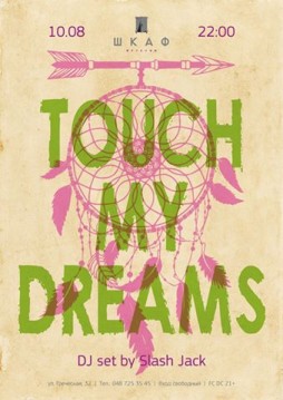 Touch My Dreams