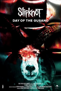 Slipknot: Day Of The Gusano