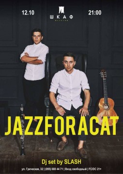 JAZZFORACAT I 12.10 I SHKAFF