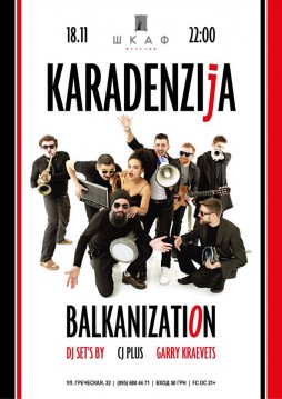 18.11 Balkanization w/ Karadenzija | 