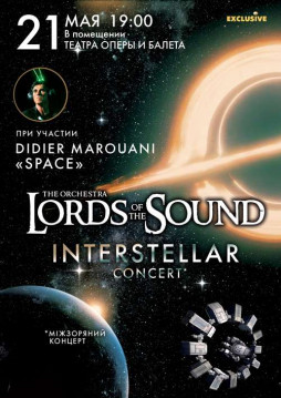 Lords of the Sound feat Didier Marouani - Interstellar Concert