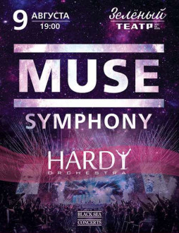 Hardy Orchestra, Muse Symphony