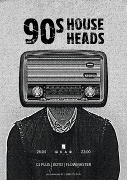 90s house heads  