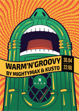 30/04 WarmNGroovy | 