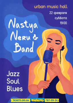 Nastya Neru and Band: Jazz, Soul, Blues