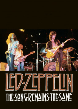 Led Zeppelin: The Song Remains the Same