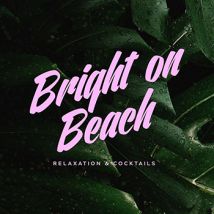 Bright On Beach